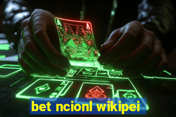 bet ncionl wikipei